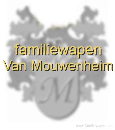 familiewapen Van Mouwenheim