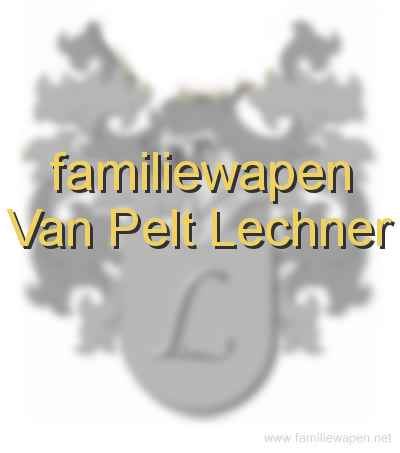 familiewapen Van Pelt Lechner