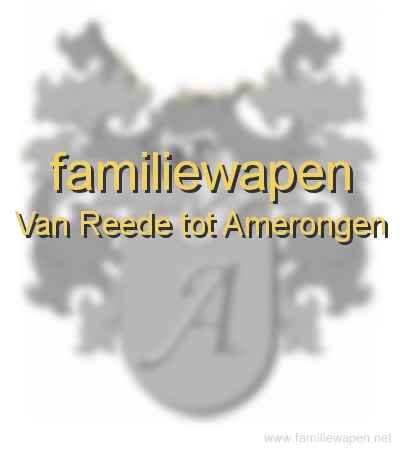 familiewapen Van Reede tot Amerongen