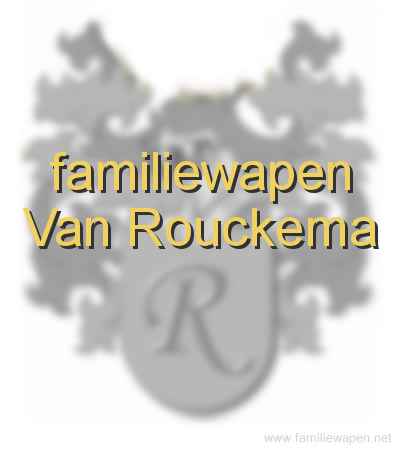 familiewapen Van Rouckema