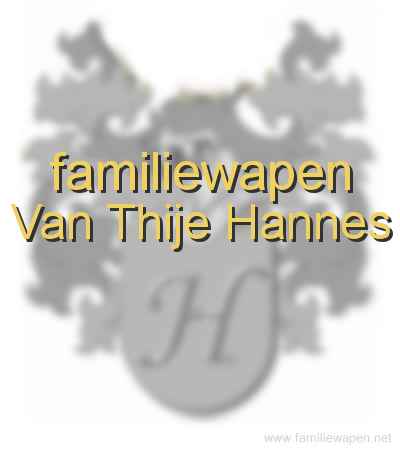 familiewapen Van Thije Hannes