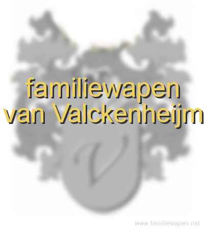 familiewapen van Valckenheijm