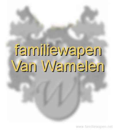 familiewapen Van Wamelen