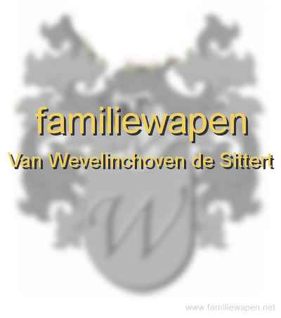 familiewapen Van Wevelinchoven de Sittert