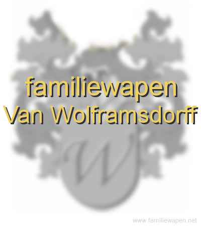 familiewapen Van Wolframsdorff