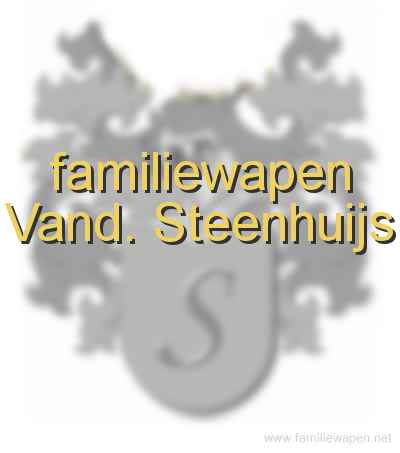 familiewapen Vand. Steenhuijs