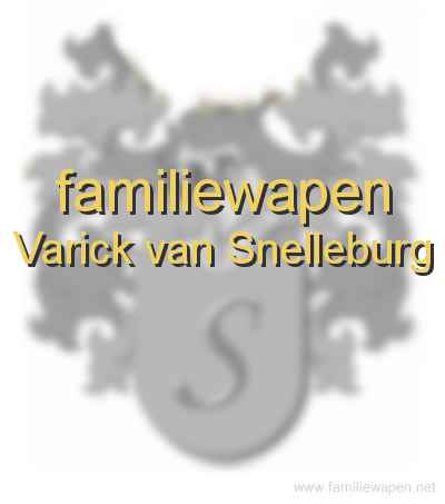 familiewapen Varick van Snelleburg