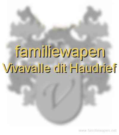 familiewapen Vivavalle dit Haudrief