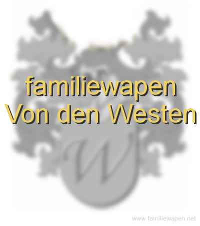 familiewapen Von den Westen