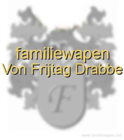 familiewapen Von Frijtag Drabbe