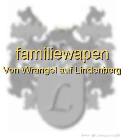 familiewapen Von Wrangel auf Lindenberg