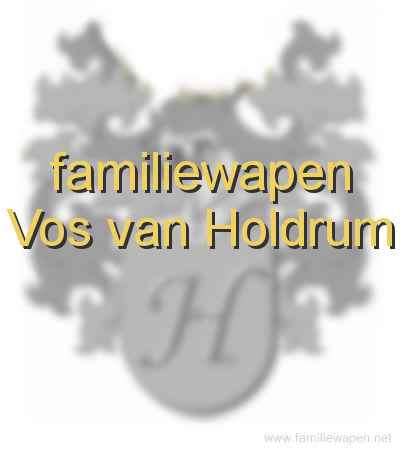 familiewapen Vos van Holdrum