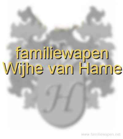 familiewapen Wijhe van Harne